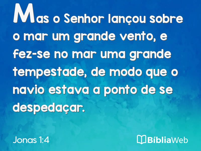Jonas 1:4 em imagem para compartilhar