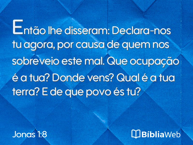 Jonas 1:8 em imagem para compartilhar
