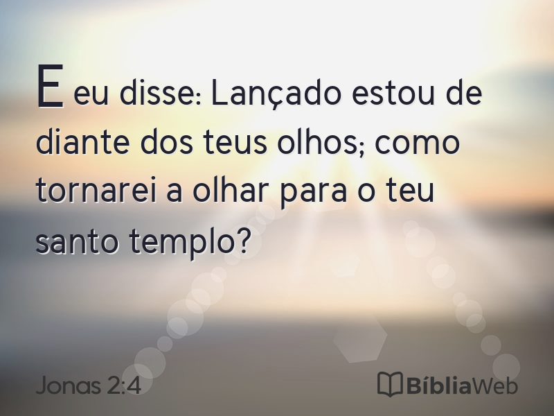 Jonas 2:4 em imagem para compartilhar