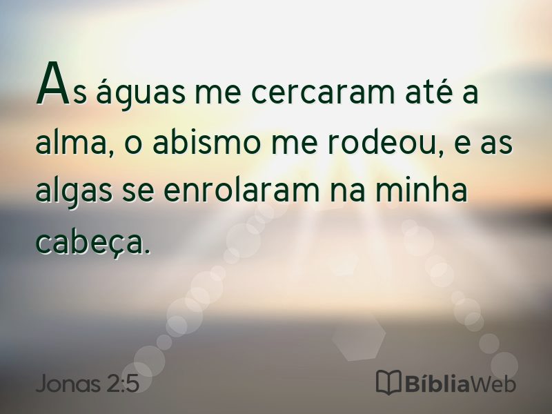 Jonas 2:5 em imagem para compartilhar
