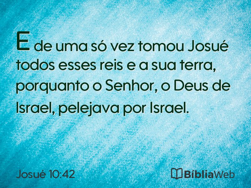Josué 10:42 em imagem para compartilhar