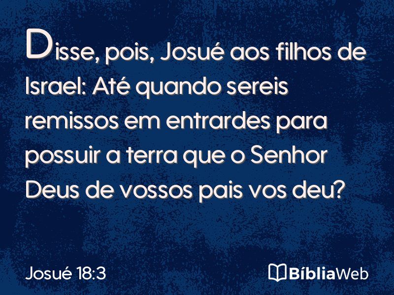 Josué 18:3 em imagem para compartilhar