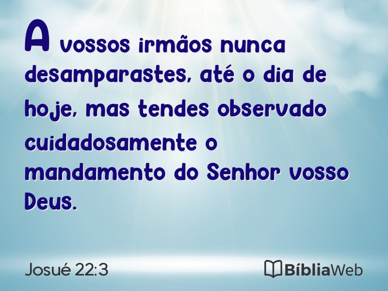 Josué 22:3 em imagem para compartilhar