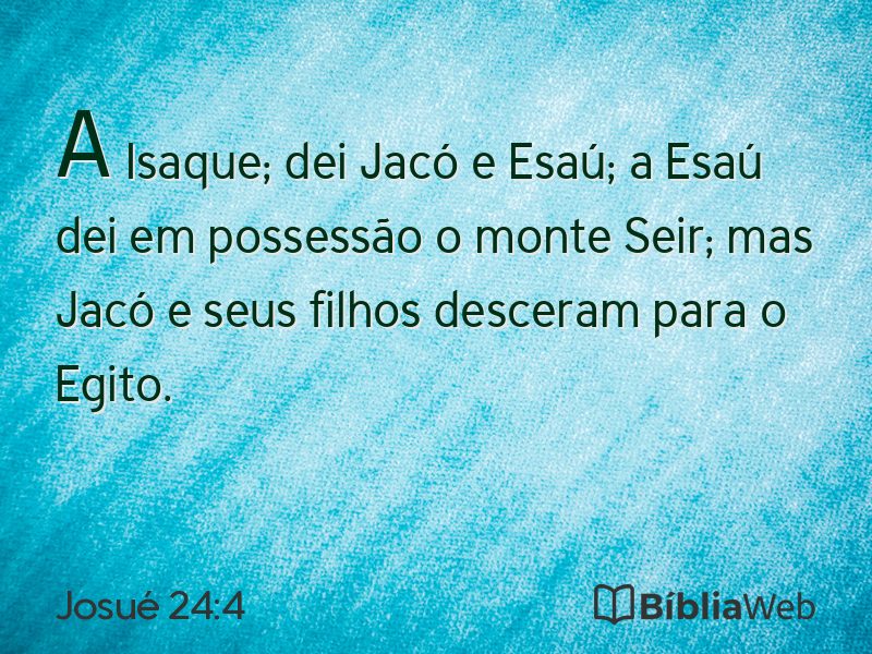 Josué 24:4 em imagem para compartilhar