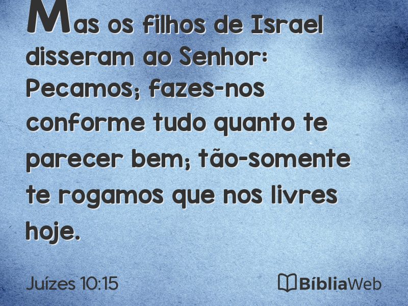 Juízes 10:15 em imagem para compartilhar