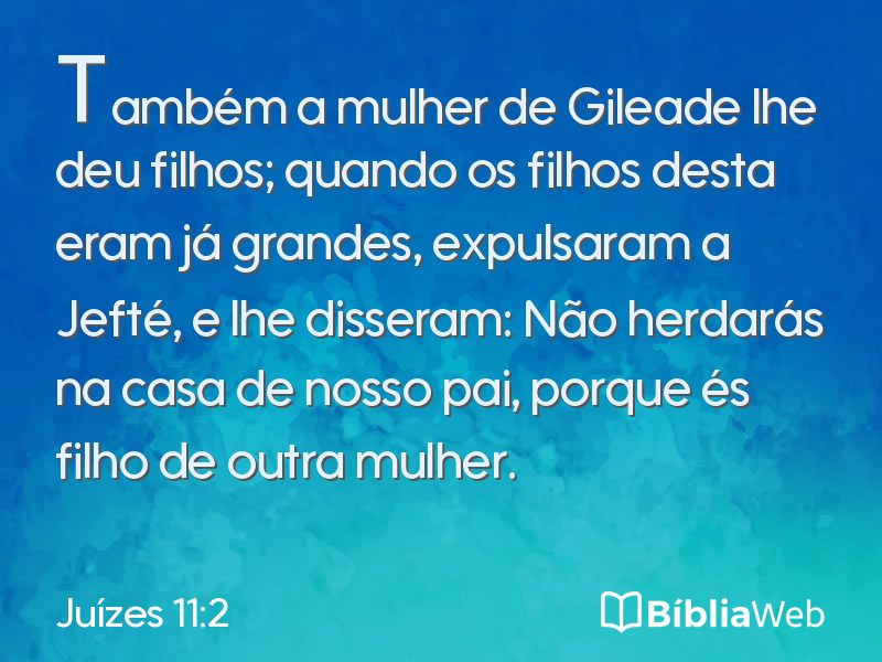 Juízes 11:2 em imagem para compartilhar