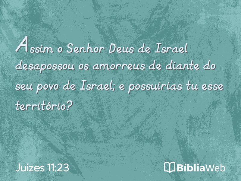 Juízes 11:23 em imagem para compartilhar