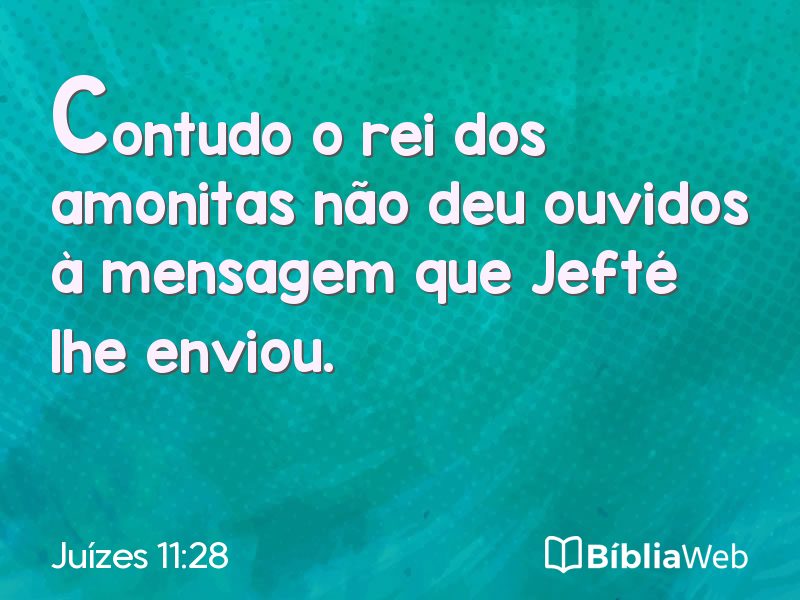 Juízes 11:28 em imagem para compartilhar