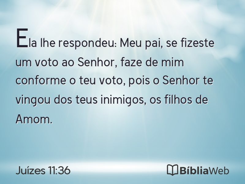 Juízes 11:36 em imagem para compartilhar