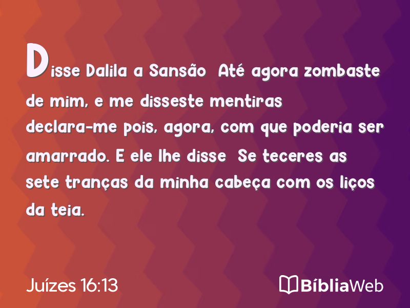 Juízes 16:13 em imagem para compartilhar