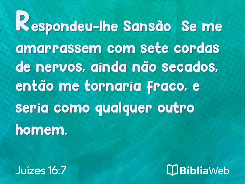 Juízes 16:7 em imagem para compartilhar