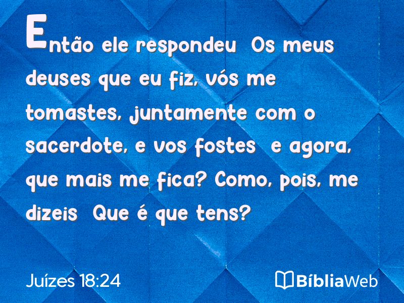 Juízes 18:24 em imagem para compartilhar