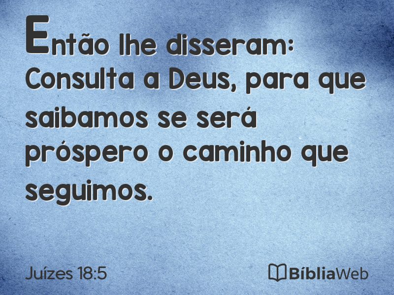 Juízes 18:5 em imagem para compartilhar