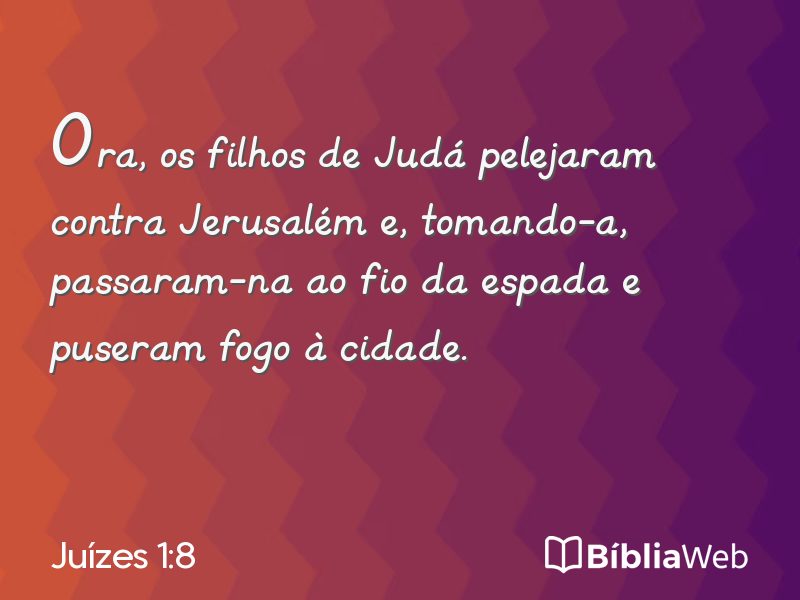 Juízes 1:8 em imagem para compartilhar