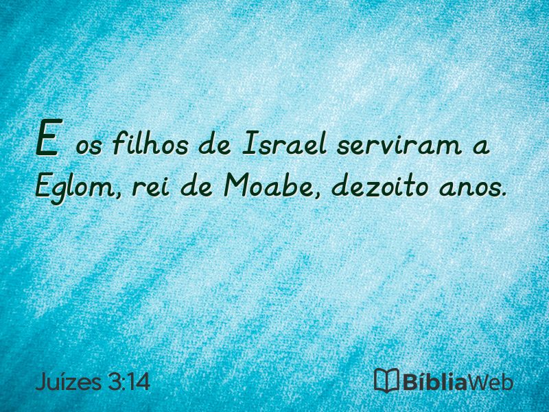 Juízes 3:14 em imagem para compartilhar