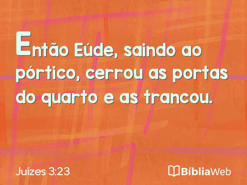 Juízes 3:23 em imagem para compartilhar