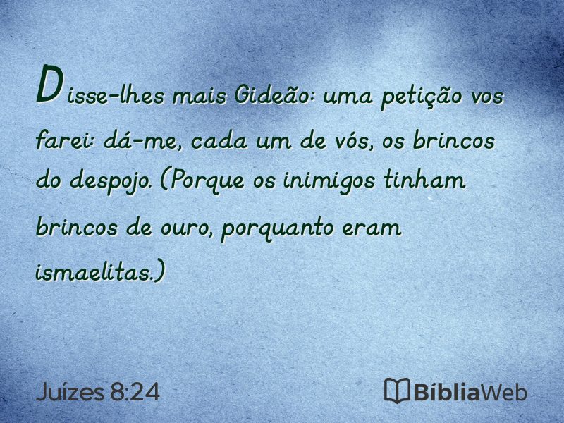 Juízes 8:24 em imagem para compartilhar