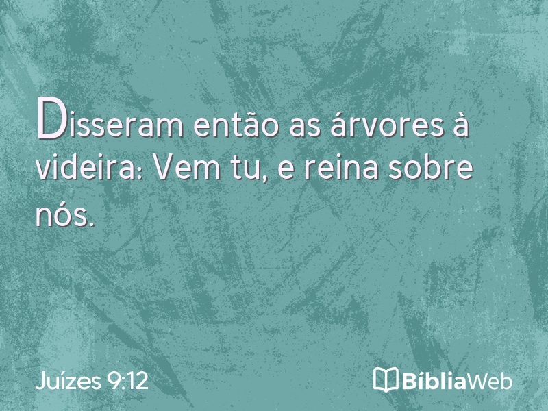 Juízes 9:12 em imagem para compartilhar