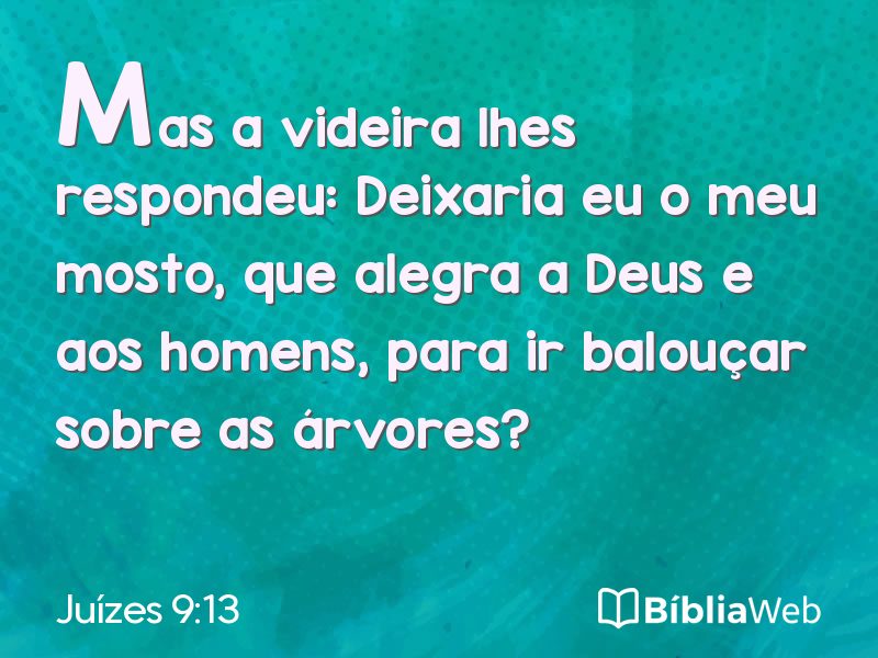 Juízes 9:13 em imagem para compartilhar