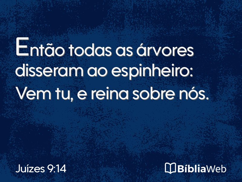 Juízes 9:14 em imagem para compartilhar