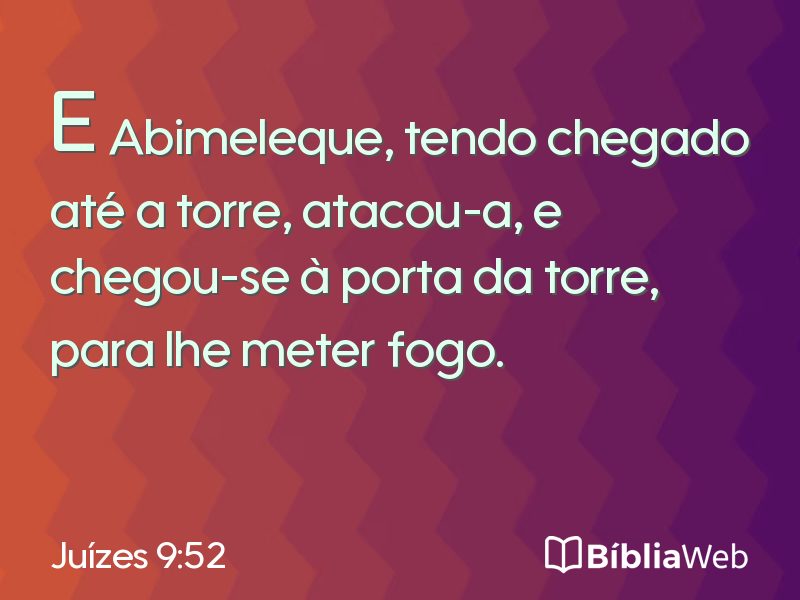 Juízes 9:52 em imagem para compartilhar