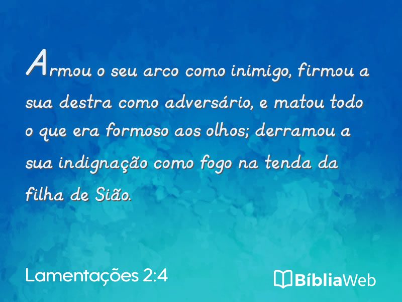 Lamentações 2:4 em imagem para compartilhar