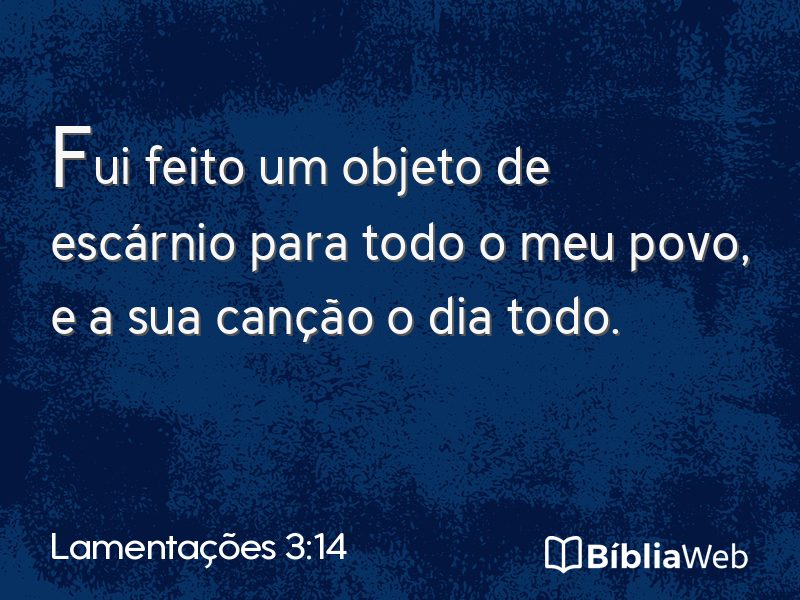 Lamentações 3:14 em imagem para compartilhar