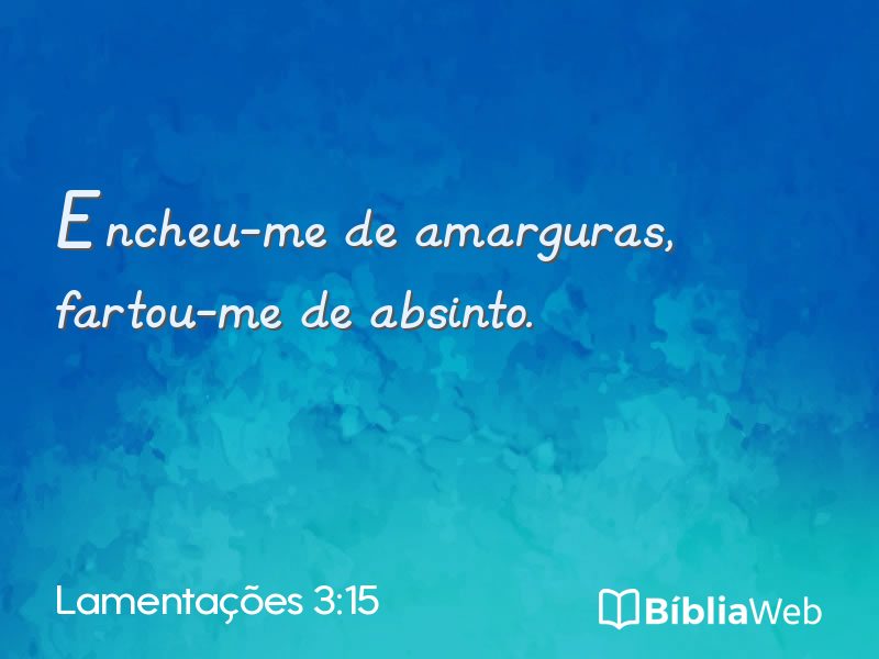 Lamentações 3:15 em imagem para compartilhar