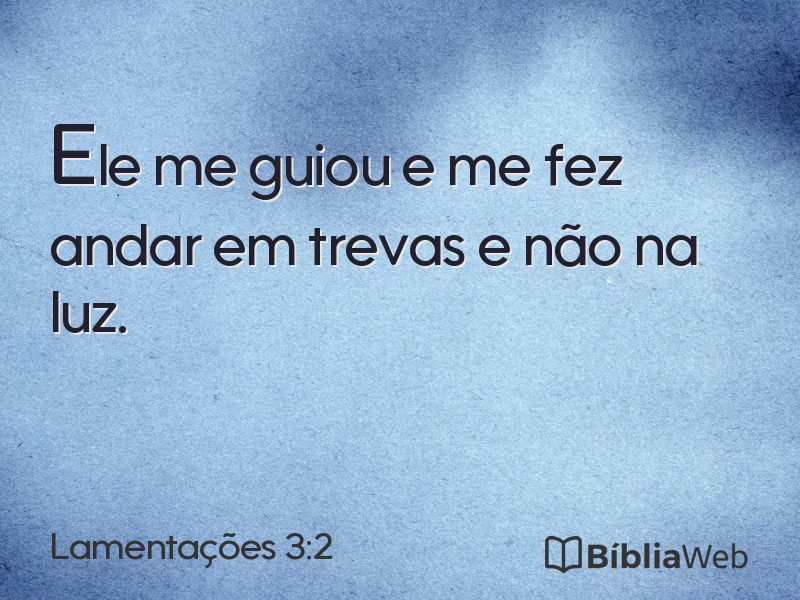Lamentações 3:2 em imagem para compartilhar