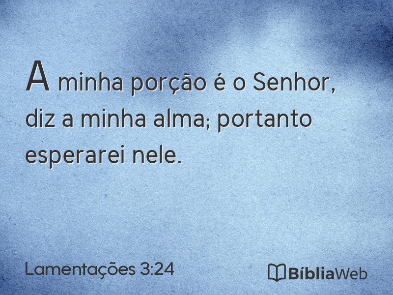 Lamentações 3:24 em imagem para compartilhar