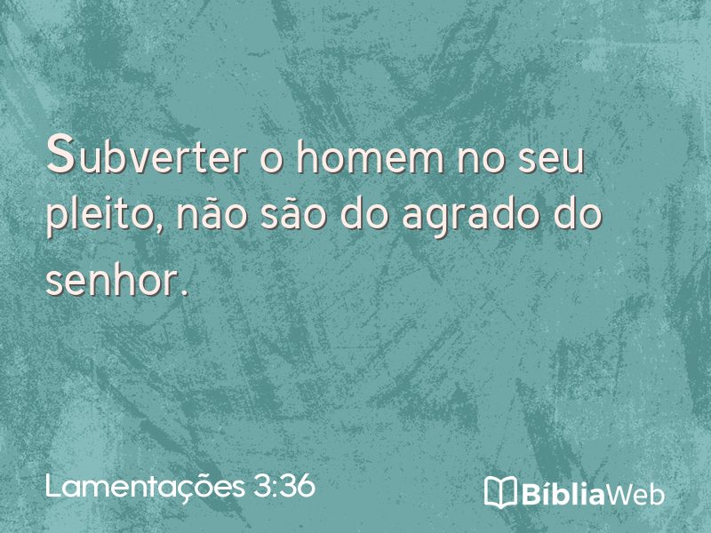 Lamentações 3:36 em imagem para compartilhar
