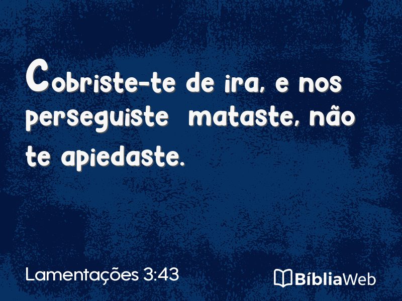 Lamentações 3:43 em imagem para compartilhar
