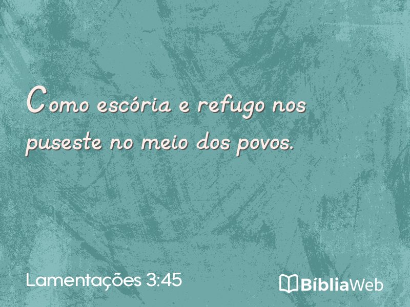 Lamentações 3:45 em imagem para compartilhar