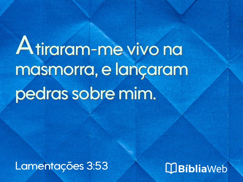 Lamentações 3:53 em imagem para compartilhar