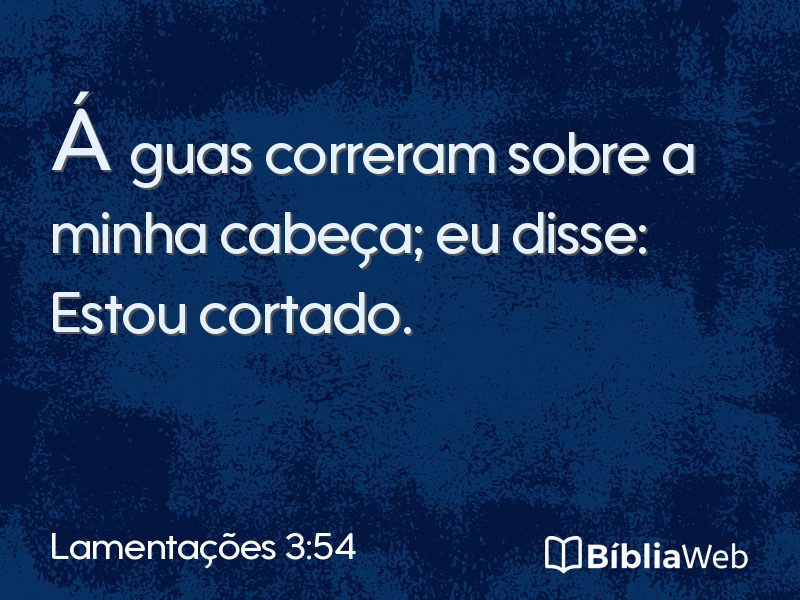 Lamentações 3:54 em imagem para compartilhar