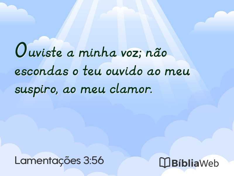 Lamentações 3:56 em imagem para compartilhar