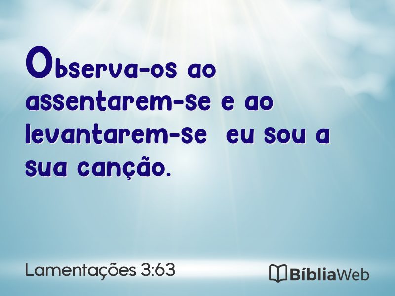Lamentações 3:63 em imagem para compartilhar
