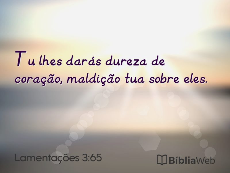 Lamentações 3:65 em imagem para compartilhar