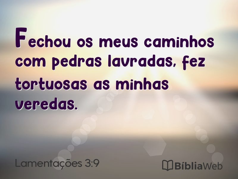 Lamentações 3:9 em imagem para compartilhar