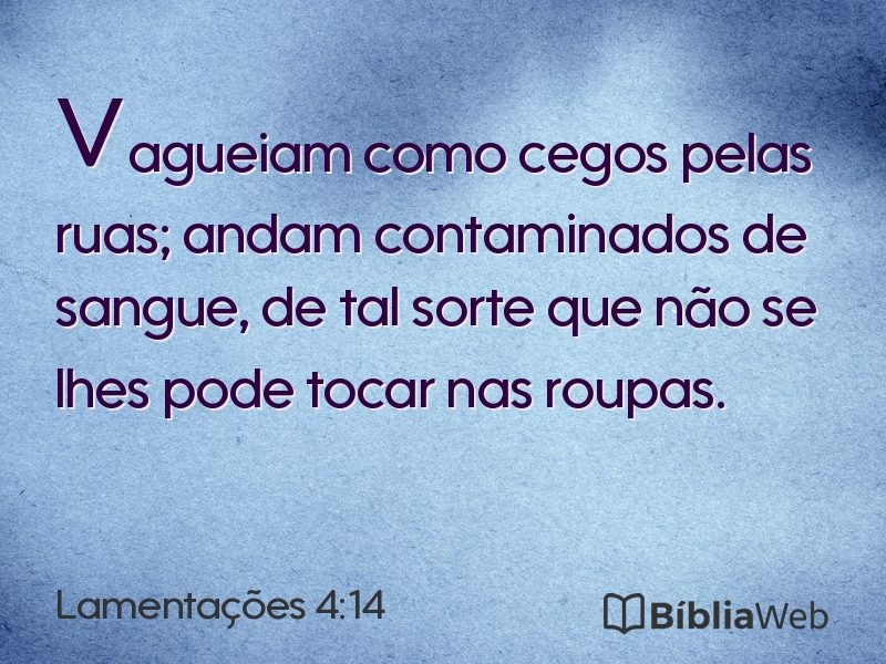 Lamentações 4:14 em imagem para compartilhar