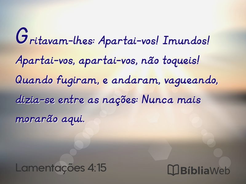 Lamentações 4:15 em imagem para compartilhar