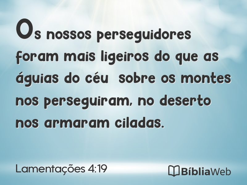 Lamentações 4:19 em imagem para compartilhar