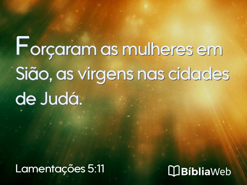 Lamentações 5:11 em imagem para compartilhar