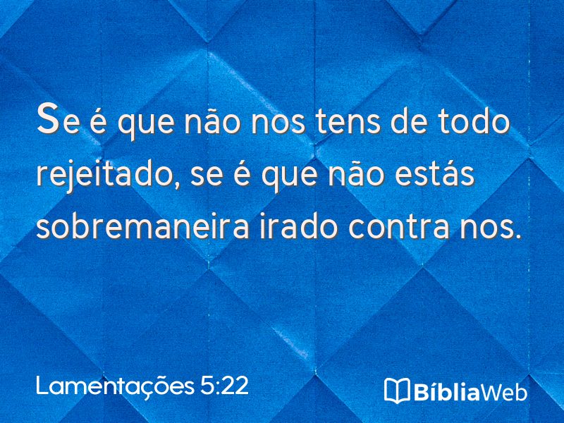 Lamentações 5:22 em imagem para compartilhar