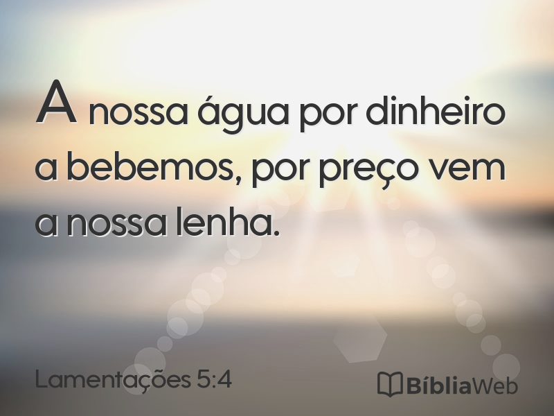 Lamentações 5:4 em imagem para compartilhar