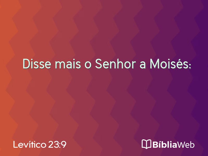 Levítico 23:9 em imagem para compartilhar
