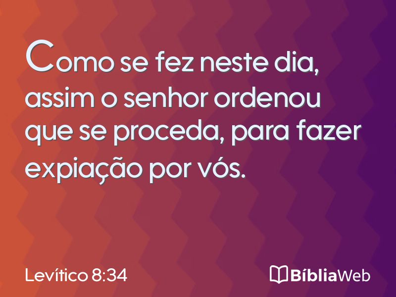 Levítico 8:34 em imagem para compartilhar