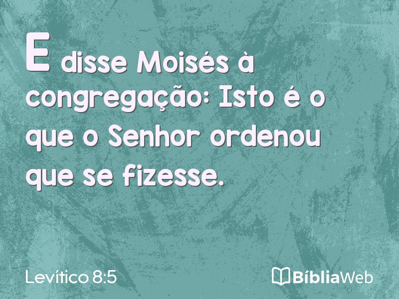 Levítico 8:5 em imagem para compartilhar