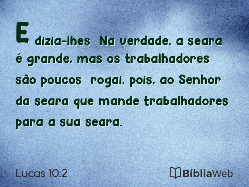 Lucas 10:2 em imagem para compartilhar