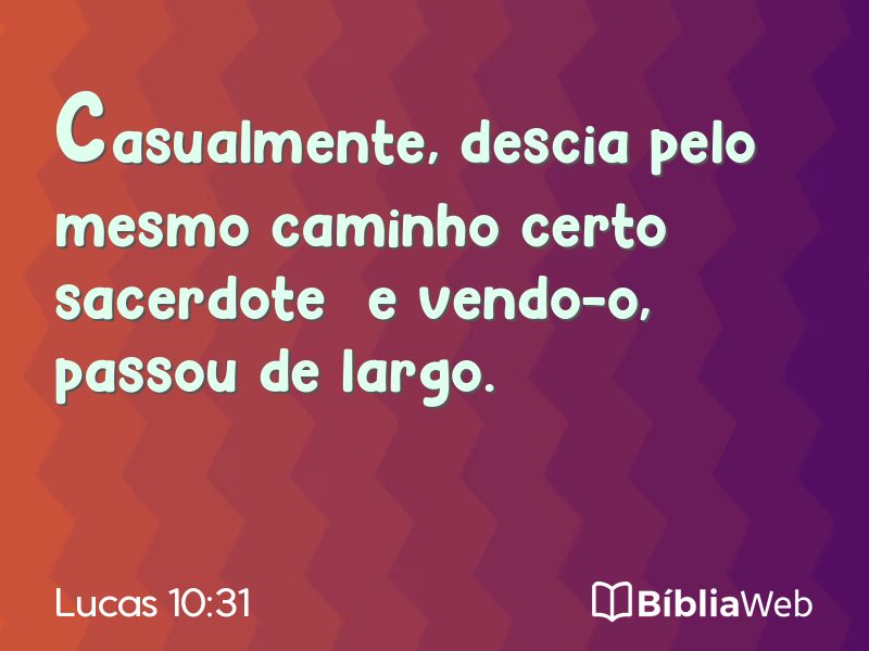 Lucas 10:31 em imagem para compartilhar